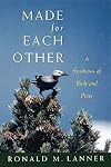 Made for Each Other: A Symbiosis of Birds and Pines