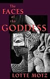 The Faces of the Goddess