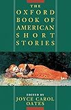 The Oxford Book Of American Short Stories