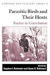 Parasitic Birds and Their Hosts: Studies in Coevolution