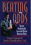 Beating the Odds: Raising Academically Successful African American Males