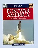 Postwar America A Student Companion Student Companions To American History