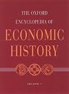 The Oxford Encyclopedia of Economic History: 5-Volume Set