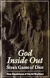 God Inside Out: 'Siva's Game of Dice
