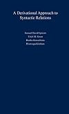 A derivational approach to syntactic relations