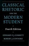 Classical Rhetoric for the Modern Student