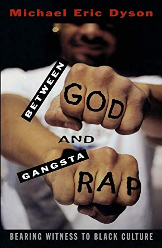 Between God and Gangsta Rap book cover