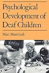Psychological Development of Deaf Children