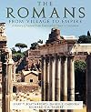 The Romans: From Village to Empire