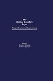 The Benthic Boundary Layer Transport Processes And Biogeochemistry
