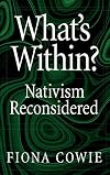 What's Within?: Nativism Reconsidered