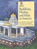 Buddhists Hindus And Sikhs In America