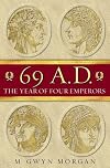 69 A.D.: The Year of Four Emperors