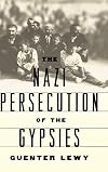 The Nazi Persecution of the Gypsies