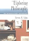 Exploring Philosophy: An Introductory Anthology