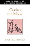 Cassian The Monk