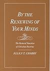 By the Renewing of Your Minds: The Pastoral Function of Christian Doctrine