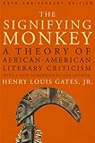 The Signifying Monkey A Theory Of Africanamerican Literary Criticism