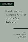 Social Identity, Intergroup Conflict, and Conflict Reduction