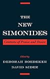 The New Simonides: Contexts of Praise and Desire