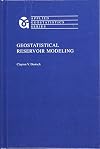 Geostatistical Reservoir Modeling