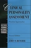 Clinical Personality Assessment: Practical Approaches. Second edition