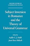 Subject Inversion in Romance and the Theory of Universal Grammar