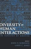 Diversity in Human Interactions: The Tapestry of America