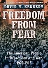 Freedom from Fear: The American People in Depression and War, 1929-1945