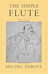 The Simple Flute: From A to Z