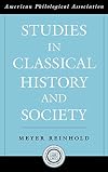 Studies in classical history and society