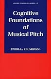 Cognitive foundations of musical pitch