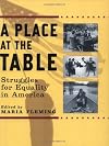 A Place at the Table: Struggles for Equality in America