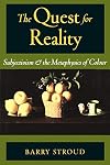 The Quest for Reality: Subjectivism & the Metaphysics of Colour