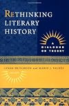 Rethinking Literary History: A Dialogue on Theory