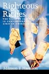 Righteous Riches: The Word of Faith Movement in Contemporary African American Religion