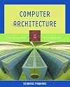 Computer Architecture: From Microprocessors to Supercomputers