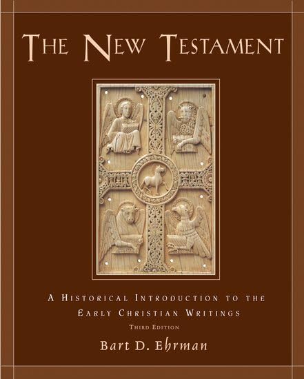 The New Testament: A Historical Introduction to the Early Christian Writings book cover