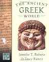 The Ancient Greek World (The World in Ancient Times)