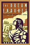 The Dream Endures: California Enters the 1940s