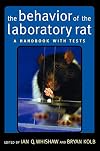 The Behavior of the Laboratory Rat: A Handbook with Tests