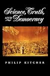 Science, Truth, and Democracy