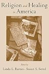 Religion and Healing in America