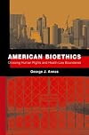 American Bioethics: Crossing Human Rights and Health Law Boundaries