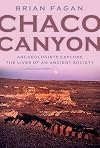 Chaco Canyon: Archaeologists Explore the Lives of an Ancient Society