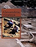 Alexandria Virginia Digging For The Past