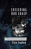 Exceeding Our Grasp: Science, History, and the Problem of Unconceived Alternatives