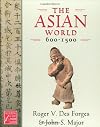 The Asian World, 600-1500