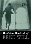 The Oxford Handbook of Free Will