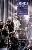 Minds On Trial Great Cases In Law And Psychology